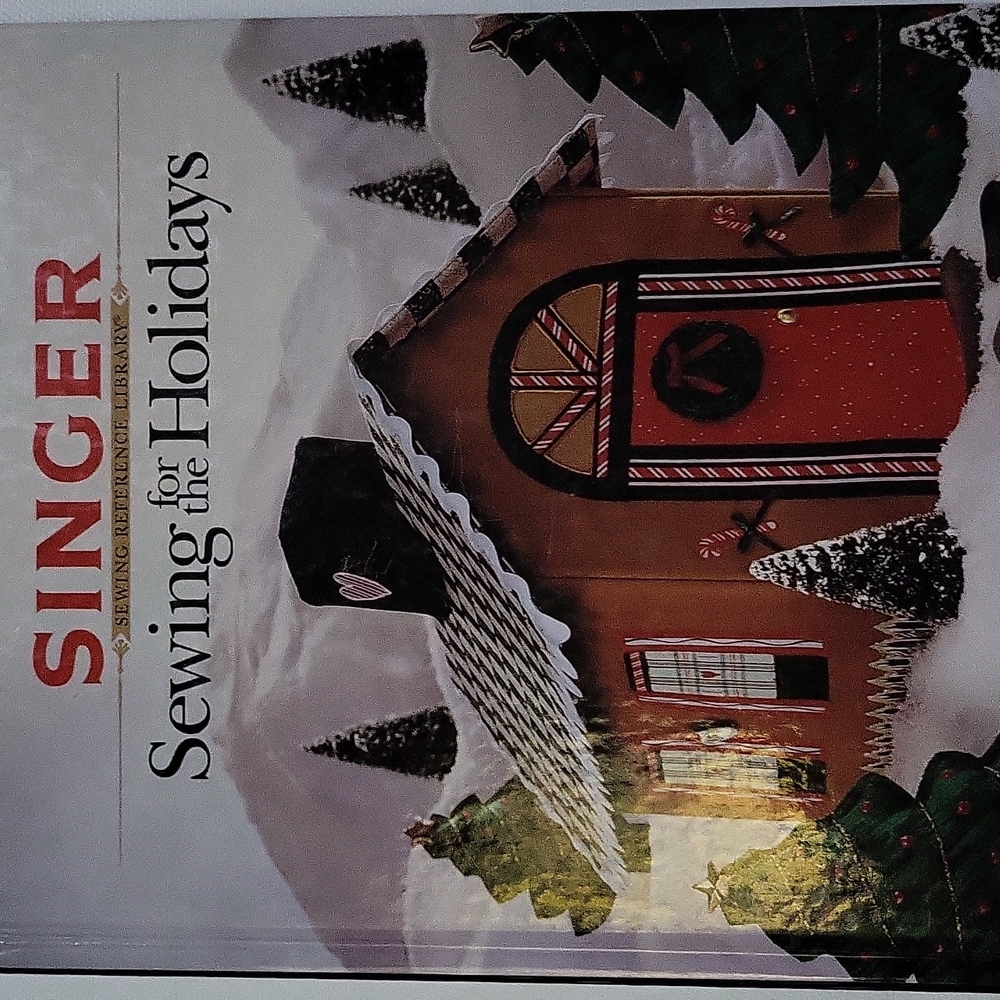 Singer Sewing For The Holidays 1994 Hardcover